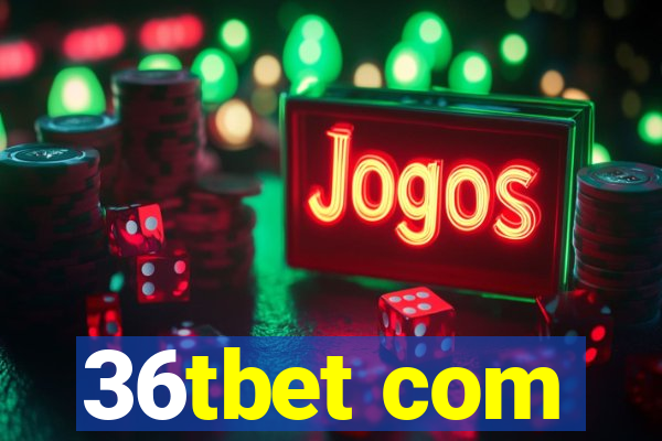 36tbet com